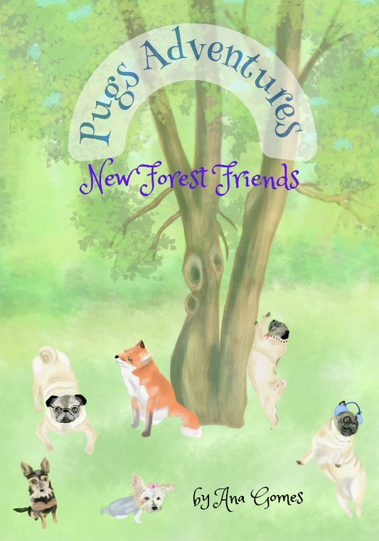 Children's book pug's adventures new forest friends